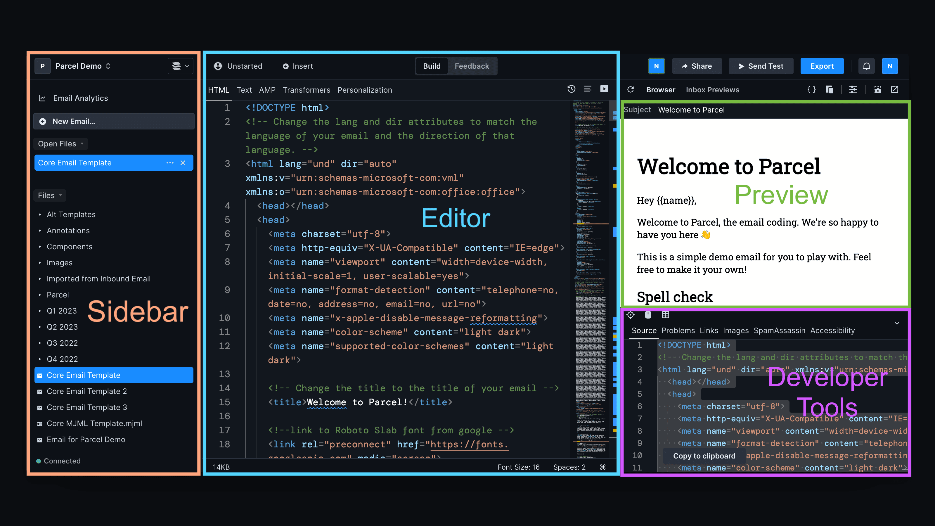 Silent video of the Parcel page. At first, the left sidebar region is highlighted and labeled; other regions of the window are blurred. The sidebar region contains buttons for account information and preferences as well as the file tree. Second, the Editor region in the center of the window is highlighted and labeled; the other regions are blurred. The Editor contains many lines of HTML code. Next, the preview region, on the top half of the right third of the screen, is highlighted and labeled; other regions are blurred. The Preview region includes a set of preview modifier buttons and a visualization of the email generated by the HTML code in the Editor. Finally, the Developer Tools region, below the Preview region, is highlighted and labeled. The Developer Tools region contains several buttons for preview navigation and additional code checking functionality. Finally each region is highlighted and labeled concurrently. The animation lasts about 5 seconds and then repeats.